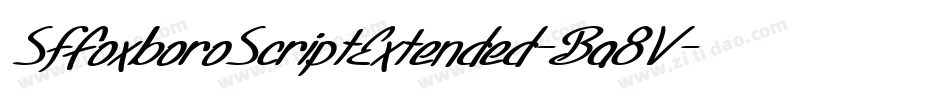 SfFoxboroScriptExtended-Ba8V字体转换 SfFoxboroScriptExtended-Ba8V字体转换