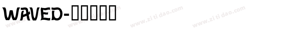 WAVED字体转换