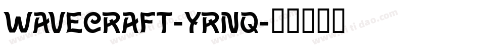 Wavecraft-YRnq字体转换