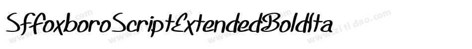SfFoxboroScriptExtendedBoldItalic-RJ4M字体转换 SfFoxboroScriptExtendedBoldItalic-RJ4M字体转换