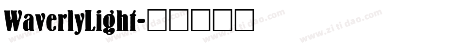 WaverlyLight字体转换