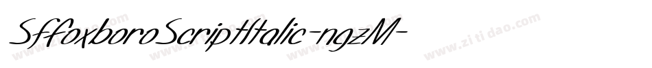 SfFoxboroScriptItalic-ngzM字体转换 SfFoxboroScriptItalic-ngzM字体转换
