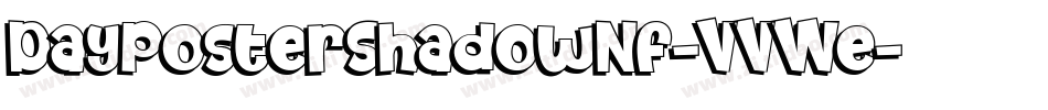 DayPosterShadowNf-VVWe字体转换