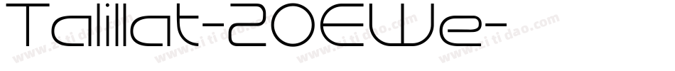 Talillat-2OEWe字体转换