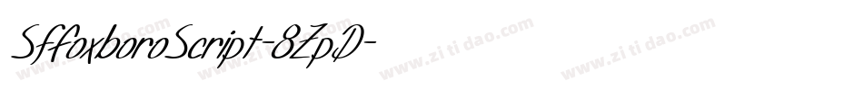 SfFoxboroScript-8ZpD字体转换 SfFoxboroScript-8ZpD字体转换