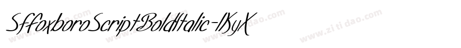 SfFoxboroScriptBoldItalic-lKyX字体转换 SfFoxboroScriptBoldItalic-lKyX字体转换