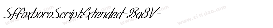 SfFoxboroScriptExtended-Ba8V字体转换 SfFoxboroScriptExtended-Ba8V字体转换