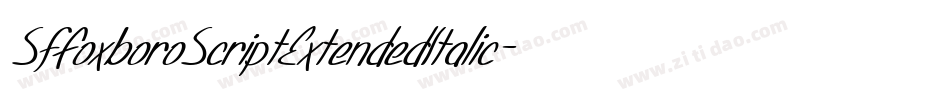 SfFoxboroScriptExtendedItalic-YMZj字体转换 SfFoxboroScriptExtendedItalic-YMZj字体转换