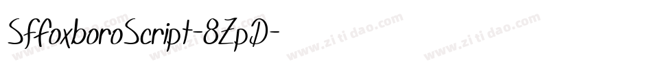 SfFoxboroScript-8ZpD字体转换 SfFoxboroScript-8ZpD字体转换