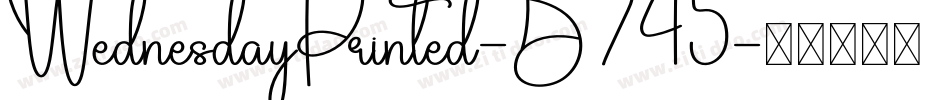 WednesdayPrinted-B745字体转换