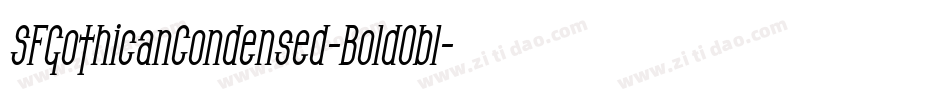 SFGothicanCondensed-BoldObl字体转换