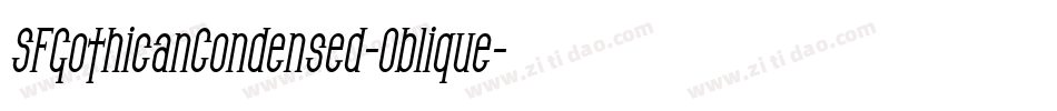 SFGothicanCondensed-Oblique字体转换