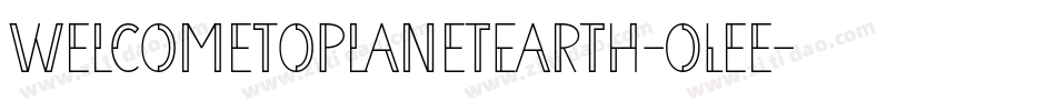 WelcomeToPlanetEarth-OLee字体转换
