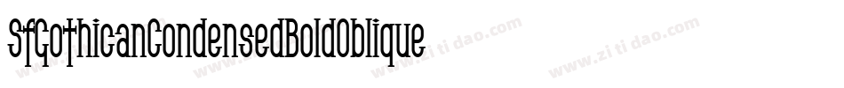 SfGothicanCondensedBoldOblique-RJ4W字体转换