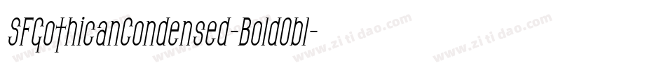 SFGothicanCondensed-BoldObl字体转换