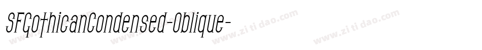 SFGothicanCondensed-Oblique字体转换
