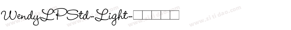 WendyLPStd-Light字体转换
