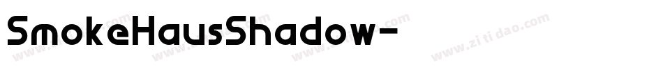 SmokeHausShadow字体转换