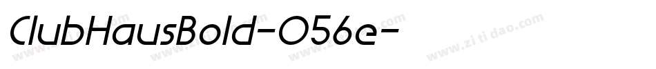 ClubHausBold-O56e字体转换