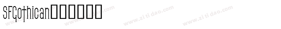 SFGothican字体转换