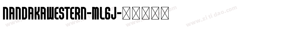 NandakaWestern-Ml6J字体转换