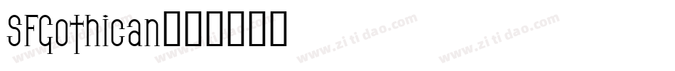 SFGothican字体转换