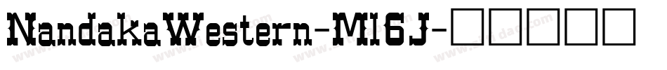 NandakaWestern-Ml6J字体转换