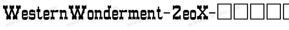WesternWonderment-2eoX字体转换