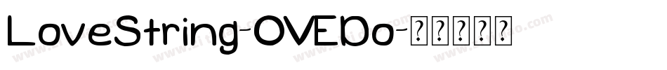 LoveString-OVEDo字体转换