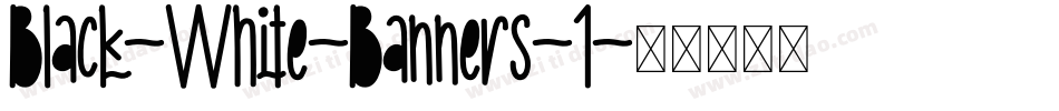 Black-White-Banners-1字体转换