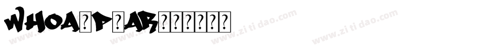 Whoa-p3ar字体转换