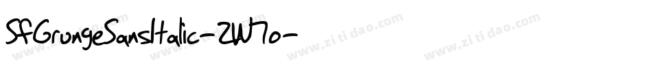 SfGrungeSansItalic-2W7o字体转换 SfGrungeSansItalic-2W7o字体转换