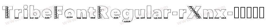 TribeFontRegular-rXnx字体转换