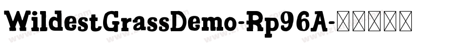 WildestGrassDemo-Rp96A字体转换