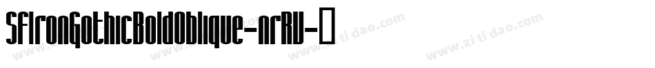 SfIronGothicBoldOblique-nrRV字体转换