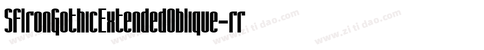 SfIronGothicExtendedOblique-rrgB字体转换