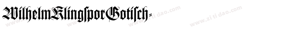 WilhelmKlingsporGotisch字体转换