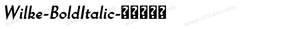 Wilke-BoldItalic字体转换
