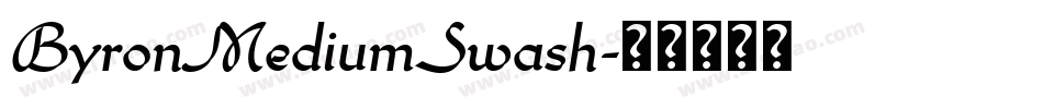 ByronMediumSwash字体转换