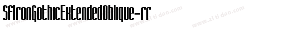 SfIronGothicExtendedOblique-rrgB字体转换
