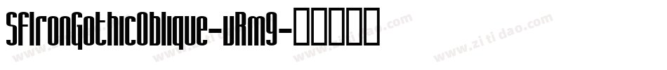 SfIronGothicOblique-vRm9字体转换