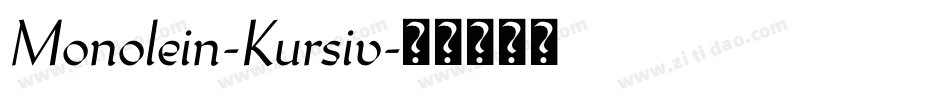 Monolein-Kursiv字体转换