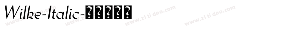 Wilke-Italic字体转换