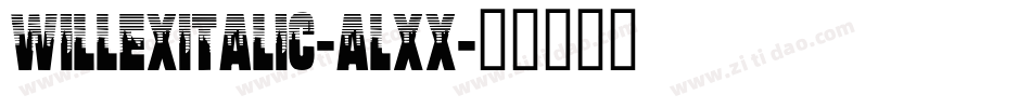 WillExItalic-ALXx字体转换