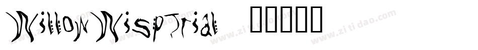 WillowWispTrial字体转换
