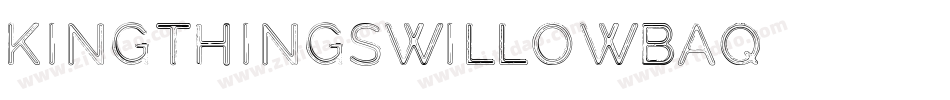 KingthingsWillow-Baq3字体转换
