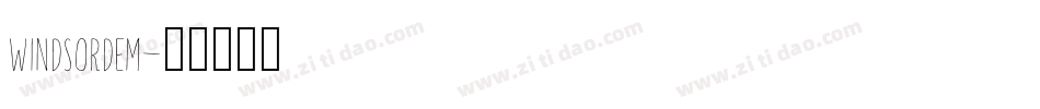 WindsorDem字体转换