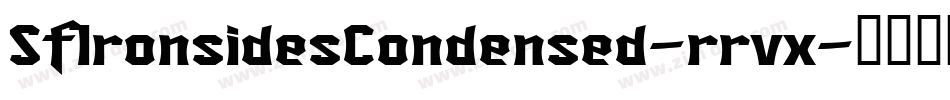 SfIronsidesCondensed-rrvx字体转换