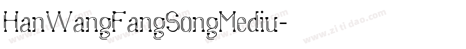 HanWangFangSongMediu字体转换