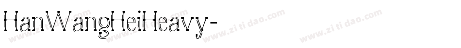 HanWangHeiHeavy字体转换